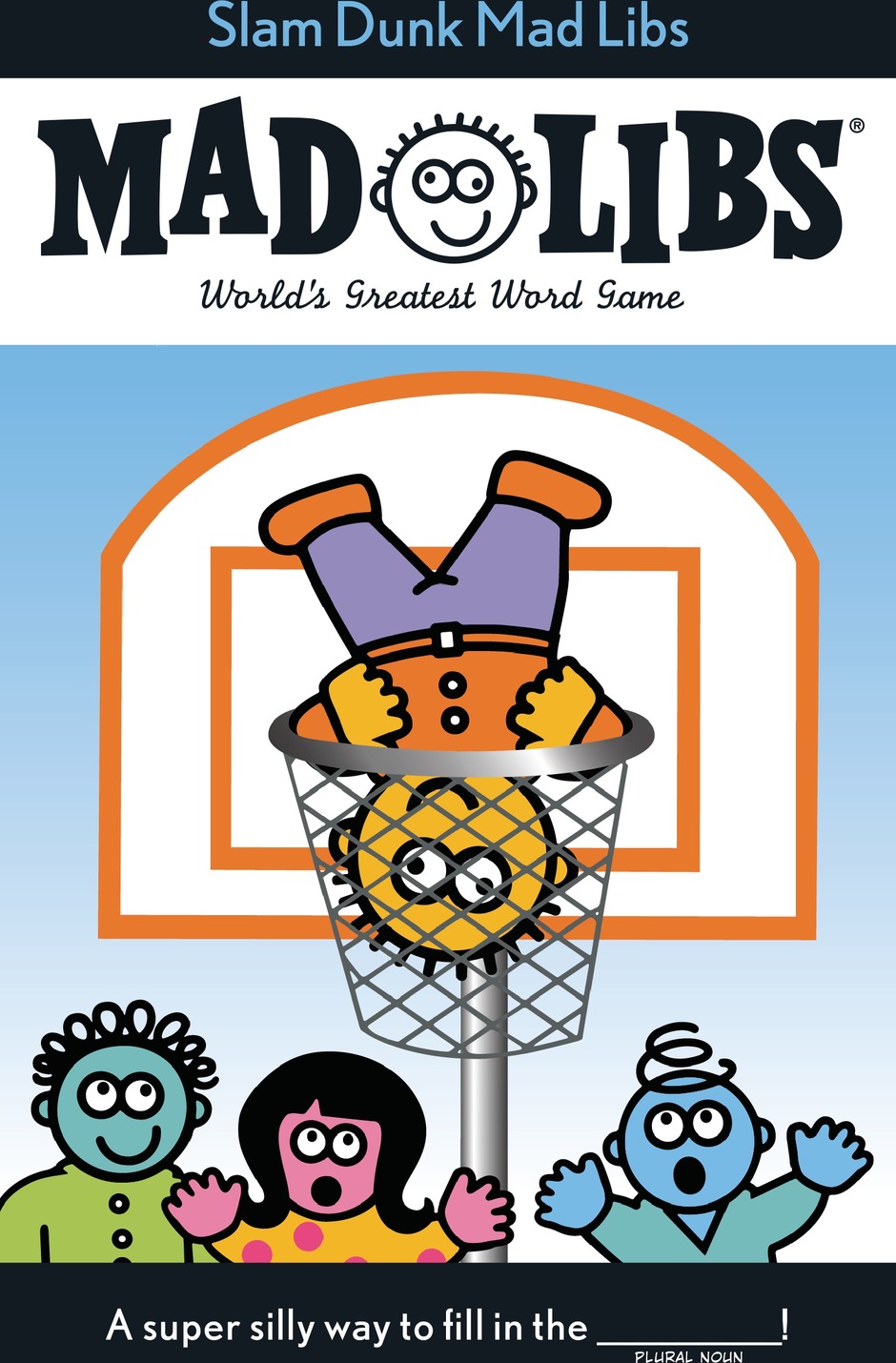Slam Dunk Mad Libs