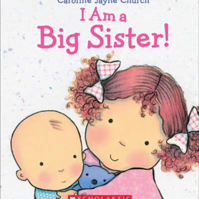 I Am a Big Sister