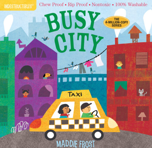 Indestructibles: Busy City: Chew Proof · Rip Proof · Nontoxic · 100% Washable (Book for Babies, Newborn Books, Safe to Chew)