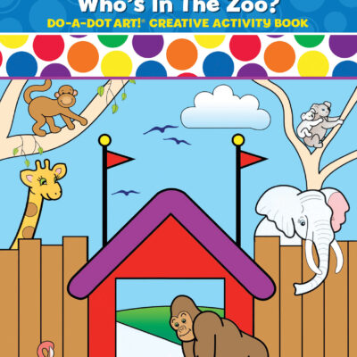 DO-A-DOT ART ZOO ANIMALS ACTIVITY BOOK