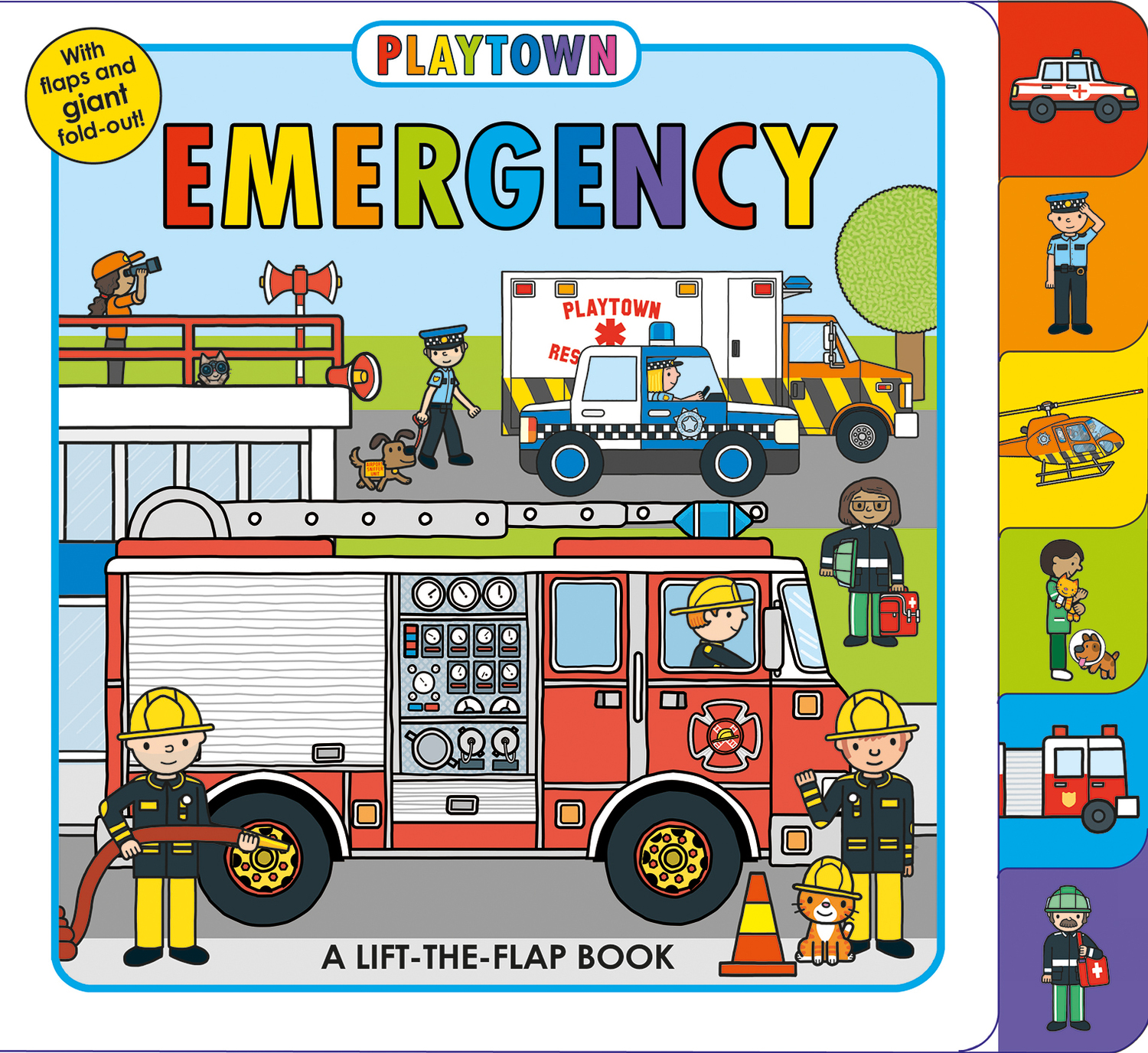 Playtown: Emergency: A Lift-the-Flap book
