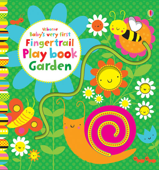 Baby’s Very First Fingertrail Play Book Garden