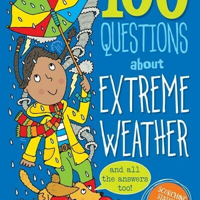 100 Questions About Extreme Weather