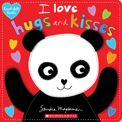 I Love Hugs and Kisses (heart-felt books)