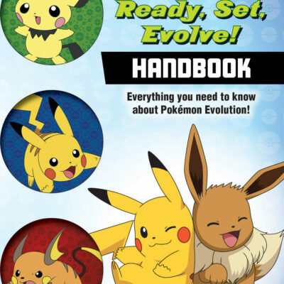 Ready, Set, Evolve! Handbook (Pokémon): with lenticular stickers