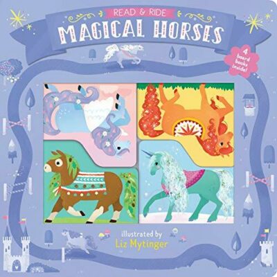 Read & Ride: Magical Horses: 4 board books inside! (Toddler Board Books, Unicorn Books, Kids Horse Books)