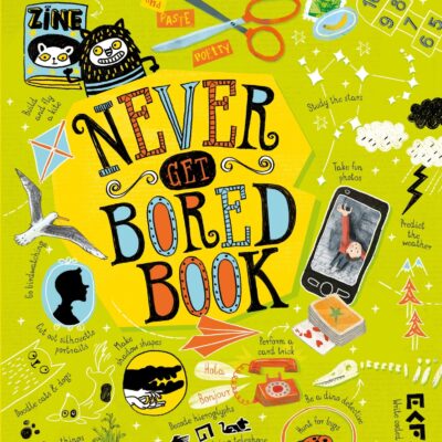 Never Get Bored Book