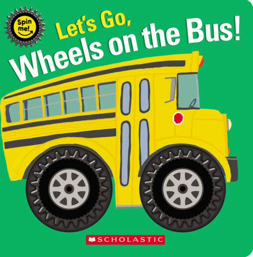 Let's Go, Wheels on the Bus! (Spin Me!)