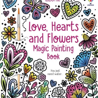 Love, Hearts and Flowers Magic Painting Book