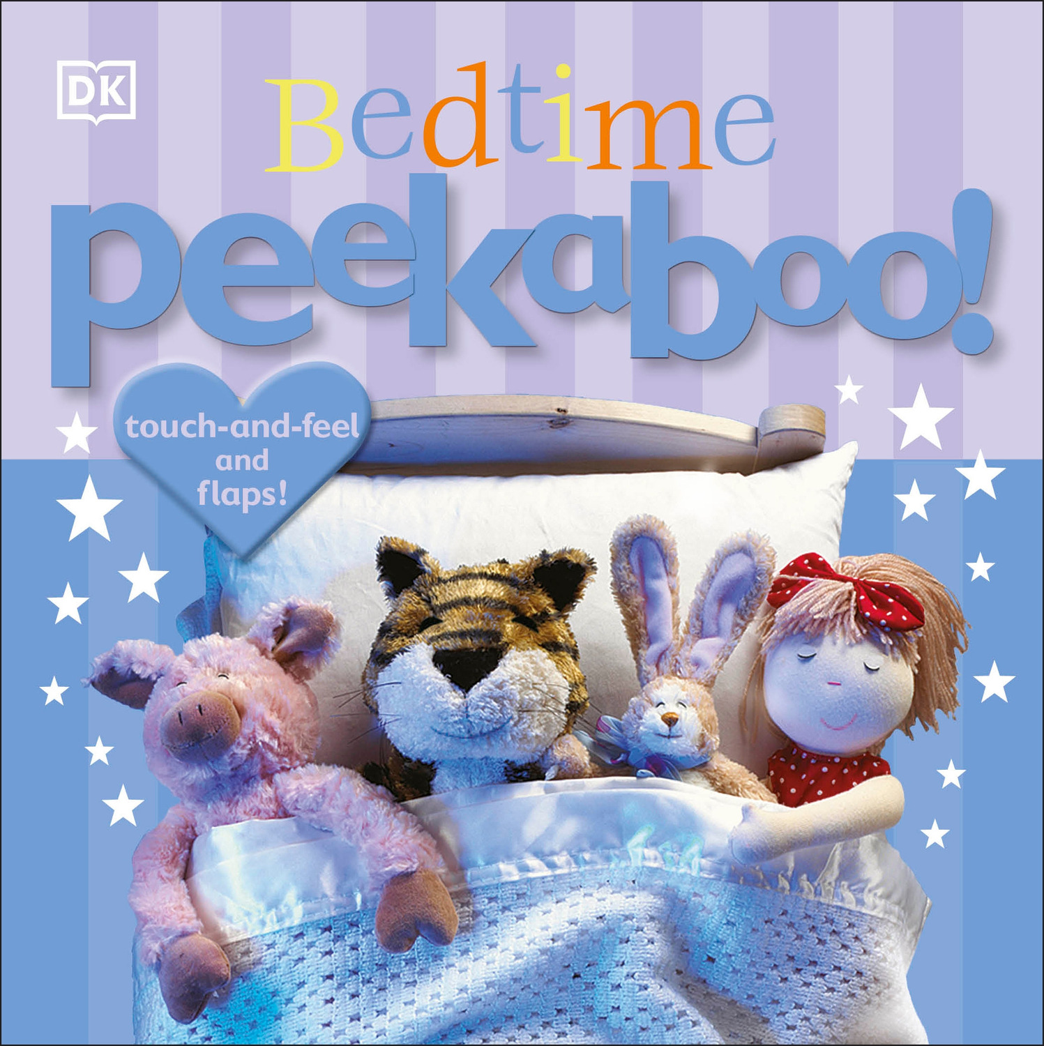 Bedtime Peekaboo!: Touch-and-Feel and Lift-the-Flap